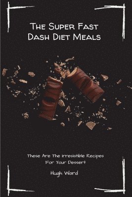bokomslag Super Fast Dash Diet Meals