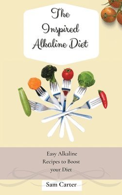 bokomslag The Inspired Alkaline Diet