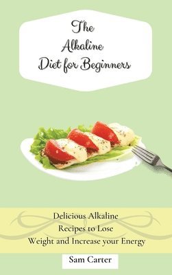 bokomslag The Alkaline Diet for Beginners