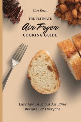 bokomslag Ultimate Air Fryer Cooking Guide
