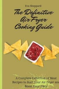 bokomslag Definitive Air Fryer Cooking Guide