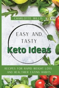 bokomslag Easy and Tasty Keto Ideas