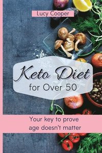 bokomslag Keto Diet for Over 50