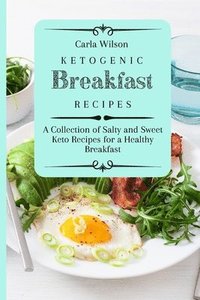 bokomslag Ketogenic Breakfast Recipes
