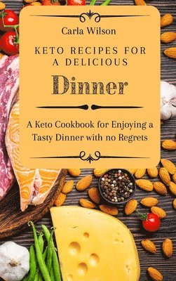 Keto Recipes for a Delicious Dinner 1