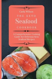 bokomslag The Keto Seafood Cookbook