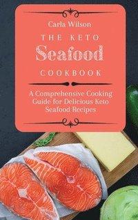 bokomslag The Keto Seafood Cookbook