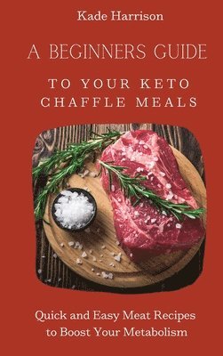 A Beginner Guide to Your Keto Chaffle Meals 1