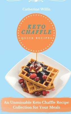 bokomslag Keto chaffle Quick Recipes