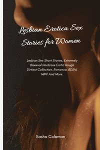 bokomslag Lesbian Erotica Sex Stories for Women