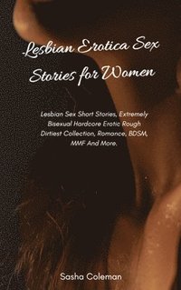 bokomslag Lesbian Erotica Sex Stories for Women