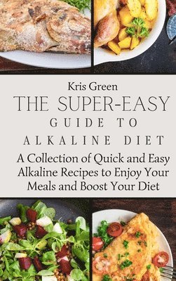 bokomslag Super-Easy Guide to Alkaline Diet