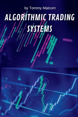 bokomslag Algorithmic Trading Systems