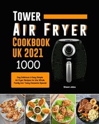 bokomslag Tower Air Fryer Cookbook UK 2021