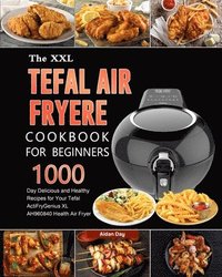 bokomslag The UK Tefal Air Fryer Cookbook For Beginners