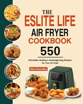 ESLITE LIFE Air Fryer Cookbook