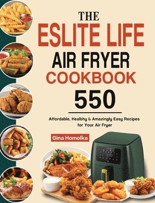 ESLITE LIFE Air Fryer Cookbook