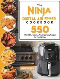 bokomslag The Ninja Digital Air Fryer Cookbook