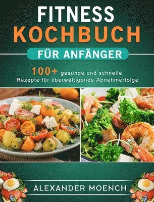 bokomslag Fitness Kochbuch für Anfänger