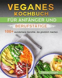 bokomslag Veganes Kochbuch fr Anfnger und Berufsttige