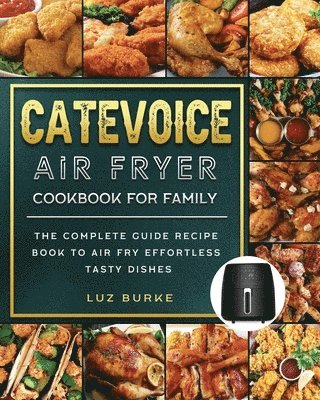 bokomslag CateVoice Air Fryer Cookbook for Family