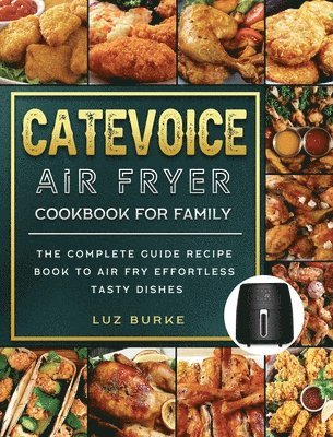 bokomslag CateVoice Air Fryer Cookbook for Family