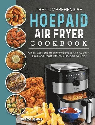 bokomslag Comprehensive Hoepaid Air Fryer Cookbook