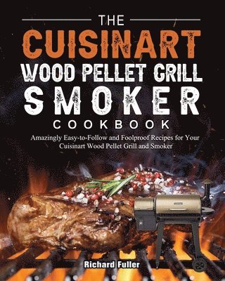 bokomslag Cuisinart Wood Pellet Grill and Smoker Cookbook