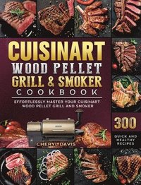 bokomslag Cuisinart Wood Pellet Grill and Smoker Cookbook