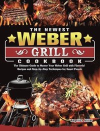 bokomslag Newest Weber Grill Cookbook