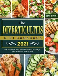 bokomslag The Diverticulitis Diet Cookbook 2021