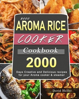 bokomslag 2000 AROMA Rice Cooker Cookbook