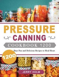 bokomslag Pressure Canning Cookbook 1200