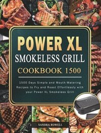 bokomslag Power XL Smokeless Grill Cookbook 1500