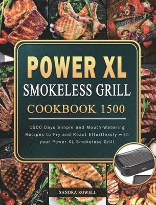 Power XL Smokeless Grill Cookbook 1500 1