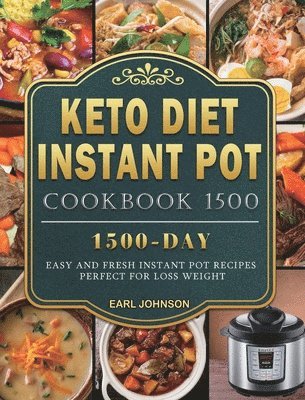 bokomslag Keto Diet Instant Pot Cookbook 1500