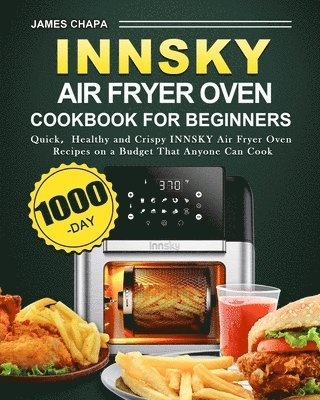 bokomslag Innsky Air Fryer Oven Cookbook for Beginners