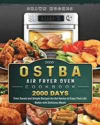 bokomslag 2000 OSTBA Air Fryer Oven Cookbook