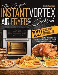 bokomslag Instant Vortex Air Fryer Oven Cookbook 1001