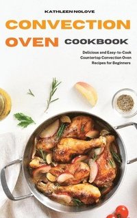 bokomslag Convection Oven Cookbook