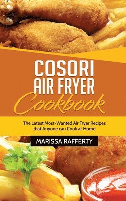 bokomslag Cosori Air Fryer Cookbook