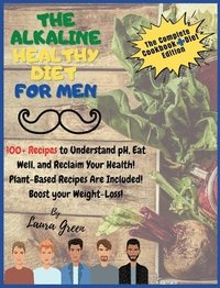 bokomslag The Alkaline Healthy Diet for Men