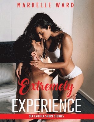 Extremely Experience 1