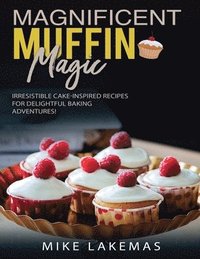 bokomslag Magnificent Muffin Magic