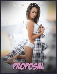 bokomslag Proposal - Hot Erotica Short Stories