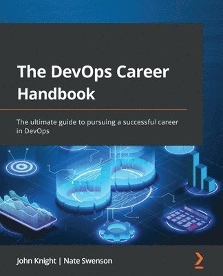 John Knight, Nate Swenson - DevOps Career Handbook, Häftad