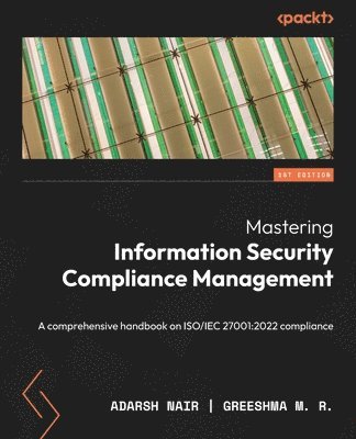 bokomslag Mastering Information Security Compliance Management