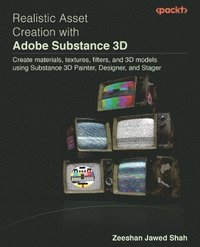 bokomslag Realistic Asset Creation with Adobe Substance 3D