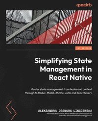 bokomslag Simplifying State Management in React Native