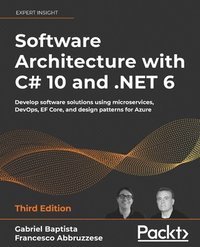 bokomslag Software Architecture with C# 10 and .NET 6